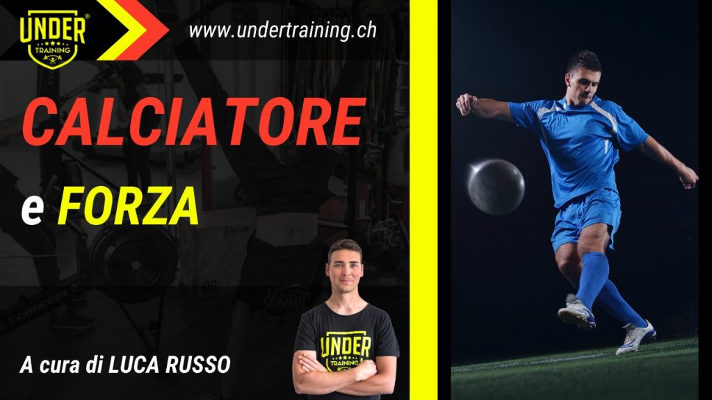 calciatore e forza